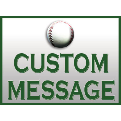 Baseball Sign