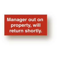 Manager On Property Sign
