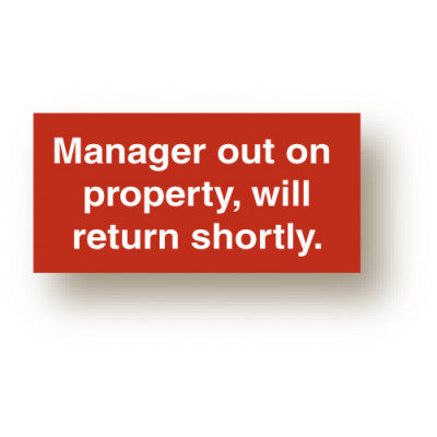 Manager On Property Sign