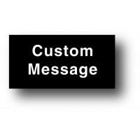 Custom Message Plaque