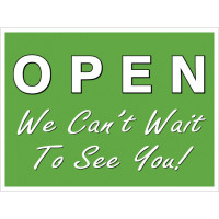 We Are Open Sign