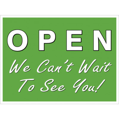 We Are Open Sign