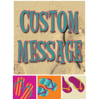 Flip Flopped Custom Turquoise Sign