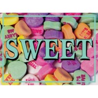Valentine Candy  Sweet Sign