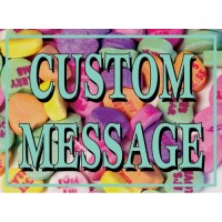 Valentine Candy Custom Sign