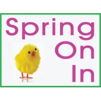 Spring On In Sign