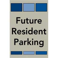 Future Resident Parking Sign