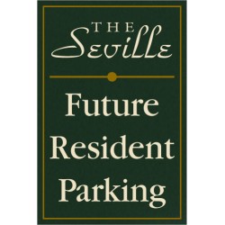 Future Resident Parking Sign