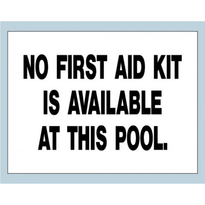 No First Aid Kit Sign