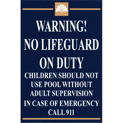 Custom No Lifeguard Sign