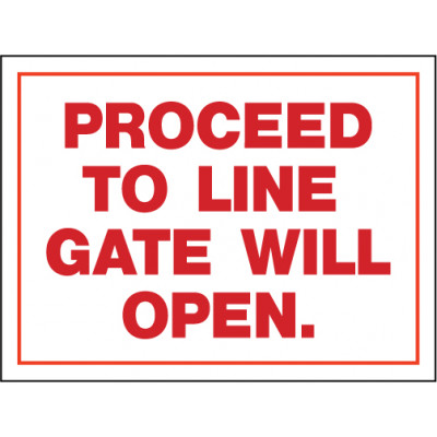Access Gate Proceed To Line Sign