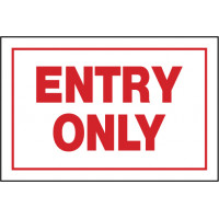Entry Only Gate Sign