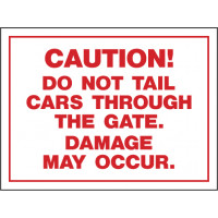 Do Not Tail Cars Sign