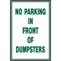 No Parking Front Dumpsters