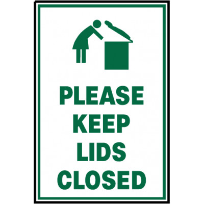 Keep Lid Closed Sign