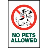 No Pets Allowed Sign