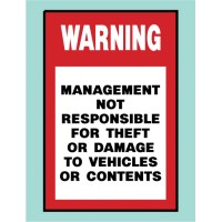 Management Not Responsible Sign