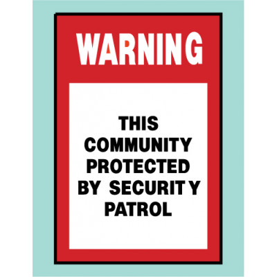 Community Protected Sign