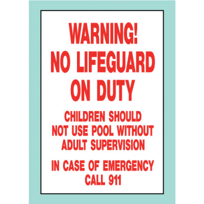 No Lifeguard Sign