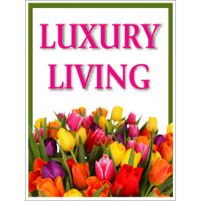 Bouquet Luxury Living Sign