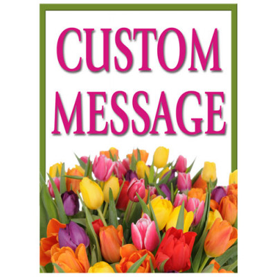 Bouquet Custom Message Sign