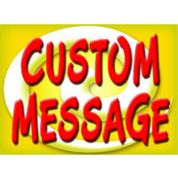 Bright and Bold Custom Message Sign
