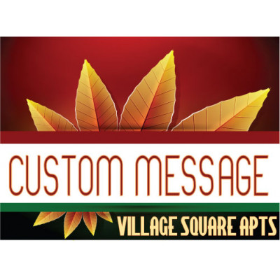 Burst Of Autumn Custom Message Sign