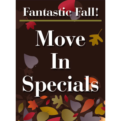 Fantastic Fall Move In Specials Sign