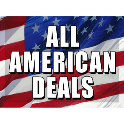 O Say Can You See All American Deals Sign