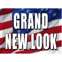 O Say Can You See Grand New Look Sign