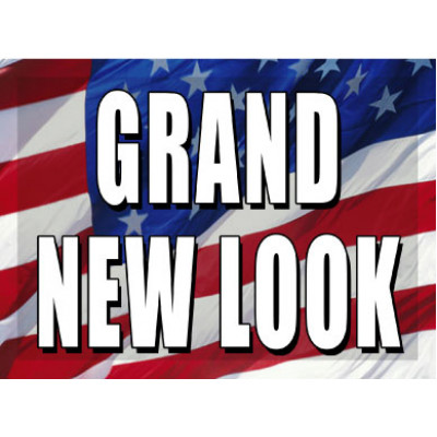 O Say Can You See Grand New Look Sign