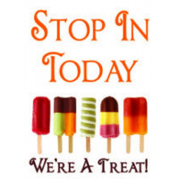 Popsicles Stop In Today Sign