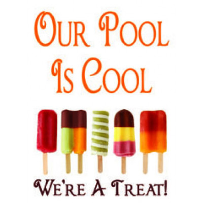 Popsicles Cool Pool Sign