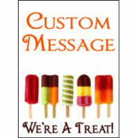 Popsicles Custom Message Sign
