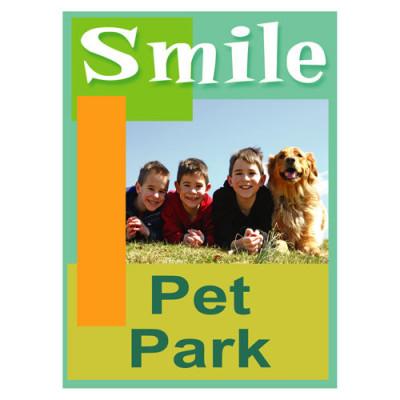 Smiles Pet Park Sign