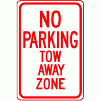 No Parking Tow Away Zone Sign