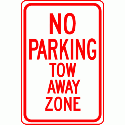 No Parking Tow Away Zone Sign