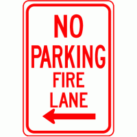 No Parking Fire Lane Left Arrow Sign