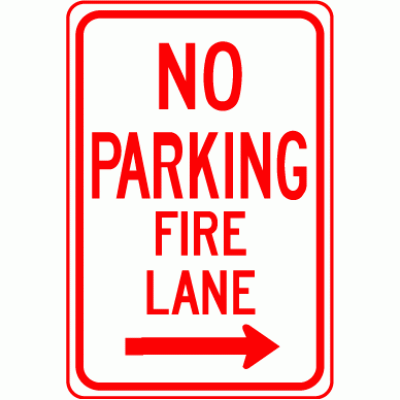 No Parking Fire Lane Right Arrow Sign
