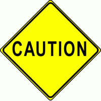 Caution Sign