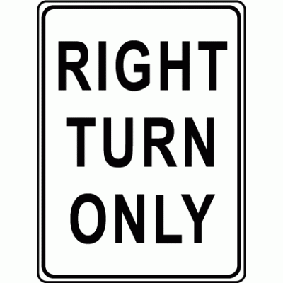Right Turn Only Sign