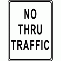 No Thru Traffic Sign